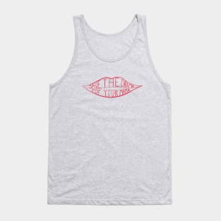 Save the drama Tank Top